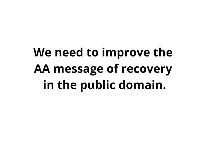 AA Meetings – Advertising – Attraction or Promotion?